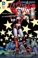 Harley Quinn Miejska gorączka T.1.. Autor: Jimmy Palmiotti, Amanda Conner, Chad Hardin. SmakLiter.pl Okładka książki Harley Quinn Miejska gorączka T.1.