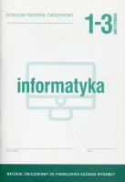 Okładka książki Informatyka 1 gim. Dotacyjne materiały ćwiczeniowe
