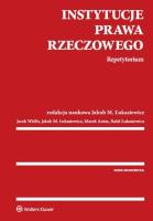 Instytucje prawa rzeczowego Repetytorium. Autor: Antas Marek, Łukasiewicz Jakub M., Łukasiewicz Rafał, Widło Jacek. SmakLiter.pl Okładka książki Instytucje prawa rzeczowego Repetytorium