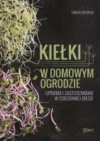 Kiełki w domowym ogrodzie. Autor: Cacciola Grazia. SmakLiter.pl Okładka książki Kiełki w domowym ogrodzie