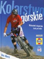 Kolarstwo górskie. Autor: Morris Alex. SmakLiter.pl Okładka książki Kolarstwo górskie