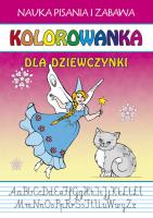 Kolorowanka Dla dziewczynki. Autor: Katarzyna Jerzyk. SmakLiter.pl Okładka książki Kolorowanka Dla dziewczynki