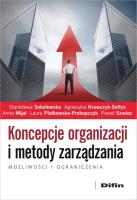 Okładka książki Koncepcje organizacji i metody zarządzania