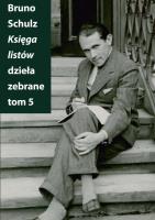 Księga listów. Autor: Bruno Schulz. SmakLiter.pl Okładka książki Księga listów