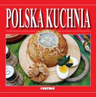 Kuchnia Polska - wersja polska. Autor: Jabłoński Rafał. SmakLiter.pl Okładka książki Kuchnia Polska - wersja polska