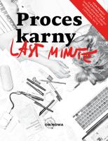 Last minute. Proces karny. Autor: Bogusław Gąszcz. SmakLiter.pl Okładka książki Last minute. Proces karny