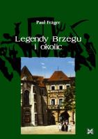 Legendy Brzegu i okolic. Autor: Paul Frger. SmakLiter.pl Okładka książki Legendy Brzegu i okolic
