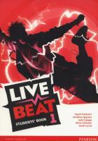 Live Beat 1 SB PEARSON. Autor: Freebairn Ingrid, Bygrave Jonathan, Judy Copage. SmakLiter.pl Okładka książki Live Beat 1 SB PEARSON