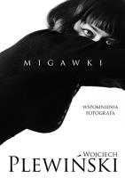 Migawki. Autor: Plewiński Wojciech, Gromek-Illg Joanna. SmakLiter.pl Okładka książki Migawki
