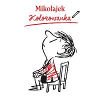 Mikołajek. Kolorowanka. Autor: Hanna Samson. SmakLiter.pl Okładka książki Mikołajek. Kolorowanka