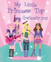 Okładka książki My Little Princess Top. Gwiazdy pop