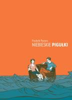 Niebieskie pigułki. Wyd II. Autor: Peeters Frederik. SmakLiter.pl Okładka książki Niebieskie pigułki. Wyd II