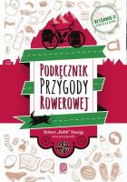 Okładka książki Podręcznik Przygody Rowerowej. Wydanie II