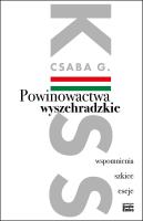 Powinowactwa wyszehradzkie. Autor: Kiss Csaba G.. SmakLiter.pl Okładka książki Powinowactwa wyszehradzkie