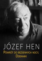 Powrót do bezsennych nocy. Autor: Józef Hen. SmakLiter.pl Okładka książki Powrót do bezsennych nocy