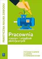 Pracownia montażu i konserwacji maszyn i urządzeń elektryczn. Autor: Karasiewicz Stanisław. SmakLiter.pl Okładka książki Pracownia montażu i konserwacji maszyn i urządzeń elektryczn