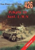 PzKpfw III Ausf. L/M/N. Tank Power vol. CLXVII 426. Autor: Janusz Lewoch. SmakLiter.pl Okładka książki PzKpfw III Ausf. L/M/N. Tank Power vol. CLXVII 426