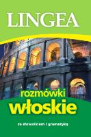 Rozmówki włoskie wyd. 6. Autor: Opracowanie zbiorowe. SmakLiter.pl Okładka książki Rozmówki włoskie wyd. 6