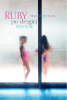 Ruby po drugiej stronie. Autor: Baskin Nora R.. SmakLiter.pl Okładka książki Ruby po drugiej stronie