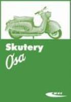 Skutery OSA. Autor:   Praca zbiorowa. SmakLiter.pl Okładka książki Skutery OSA