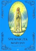 Śpiewniczek Maryjny z Litanią Loretańską ze złoceniem. Autor:   Praca zbiorowa. SmakLiter.pl Okładka książki Śpiewniczek Maryjny z Litanią Loretańską ze złoceniem