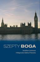 Szepty Boga. Autor: Jonathan Luxmoore, Małgorzata Glabisz-Pniewska. SmakLiter.pl Okładka książki Szepty Boga