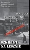 Okładka książki Szkielet na Lesznie