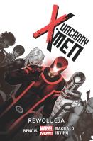 Uncanny X-Men. T.1. Rewolucja. Autor: Brian Michael Bendis, Chris Bachalo, Frazier Irvi. SmakLiter.pl Okładka książki Uncanny X-Men. T.1. Rewolucja
