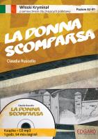Włoski Kryminał z samouczkiem La donna scomparsa. Autor: Claudia Ruscello. SmakLiter.pl Okładka książki Włoski Kryminał z samouczkiem La donna scomparsa