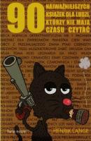 Okładka książki 90 najważniejszych dla ludzi, którzy nie mają czasu czytać