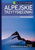 Alpejskie trzytysięczniki Tom I. Autor: Goedeke Richard. SmakLiter.pl Okładka książki Alpejskie trzytysięczniki Tom I