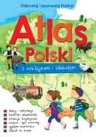Atlas Polski z naklejkami i plakatem. Autor: Paulina Kaniewska. SmakLiter.pl Okładka książki Atlas Polski z naklejkami i plakatem