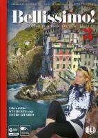 Bellissimo 3 Libro + Eserciziario + CD. Autor: Barbara D'Annunzio, Anna De Marco, Anna Pia Filot. SmakLiter.pl Okładka książki Bellissimo 3 Libro + Eserciziario + CD
