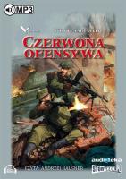 Czerwona ofensywa - Audiobook. Autor: Piotr Langenfeld. SmakLiter.pl Okładka książki Czerwona ofensywa - Audiobook