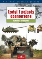 Czołgi i pojazdy opancerzone. Autor: Chant Chris. SmakLiter.pl Okładka książki Czołgi i pojazdy opancerzone