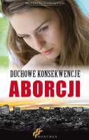 Duchowe konsekwencje aborcji. Wydawca: Wydawnictwo Monumen. SmakLiter.pl Opakowanie Duchowe konsekwencje aborcji