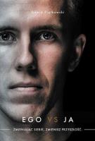 Ego vs ja. Autor: Piątkowski Dawid. SmakLiter.pl Okładka książki Ego vs ja