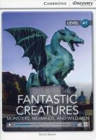 Fantastic Creatures: Monsters, Mermaids, and Wild Men Beginning. Autor: Beaver Simon. SmakLiter.pl Okładka książki Fantastic Creatures: Monsters, Mermaids, and Wild Men Beginning