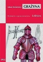 Grażyna z oprac. GREG. Autor: Adam Mickiewicz. SmakLiter.pl Okładka książki Grażyna z oprac. GREG