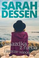 Gwiazdka z nieba i jeszcze więcej. Autor: Dessen Sarah. SmakLiter.pl Okładka książki Gwiazdka z nieba i jeszcze więcej