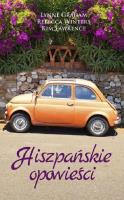 Hiszpańskie opowieści. Autor: Lynne Graham, Winters Rebecca, Lawrence Kim. SmakLiter.pl Okładka książki Hiszpańskie opowieści