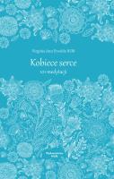 Kobiece serce. Autor: Virginia Ann Froehle RSM. SmakLiter.pl Okładka książki Kobiece serce
