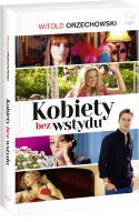 Kobiety bez wstydu okł. filmowa. Autor: Witold Orzechowski na podstawie powieści Tadeusza Dołęgi - Mostowicza. SmakLiter.pl Okładka książki Kobiety bez wstydu okł. filmowa