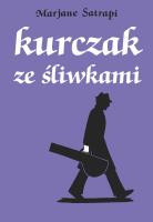 Kurczak ze śliwkami. Autor: Satrapi Marjane. SmakLiter.pl Okładka książki Kurczak ze śliwkami