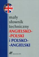 Mały słownik techniczny angielsko-polski i polsko-angielski. Autor: Teresa Jaworska, Romkowska Ewa. SmakLiter.pl Okładka książki Mały słownik techniczny angielsko-polski i polsko-angielski