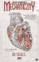 Okładka książki Mechaniczny T.1 Wojny alchemiczne