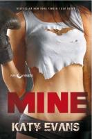 Mine. Autor: Evans Katy. SmakLiter.pl Okładka książki Mine