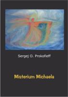 Misterium Michaela. Autor: Sergej O. Prokofieff. SmakLiter.pl Okładka książki Misterium Michaela