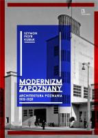 Modernizm zapoznany. Autor: Kubiak Szymon Piotr. SmakLiter.pl Okładka książki Modernizm zapoznany