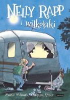 Nelly Rapp i wilkołaki. Autor: Martin Widmark. SmakLiter.pl Okładka książki Nelly Rapp i wilkołaki